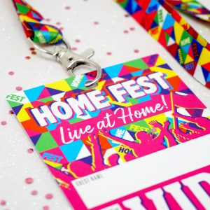 homefest festival at home lanyards wristbands